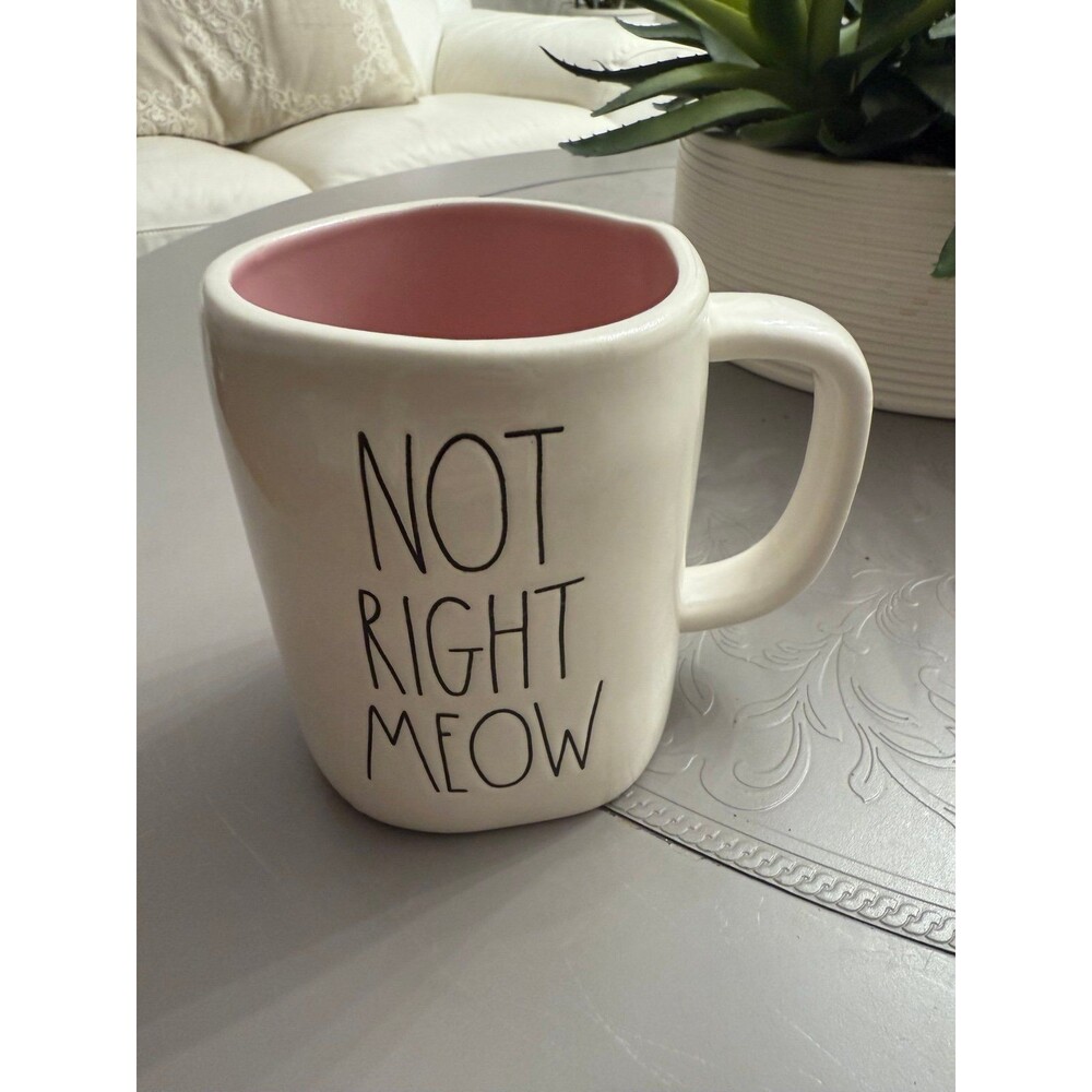 Rae Dunn "NOT RIGHT MEOW" Coffee Mug